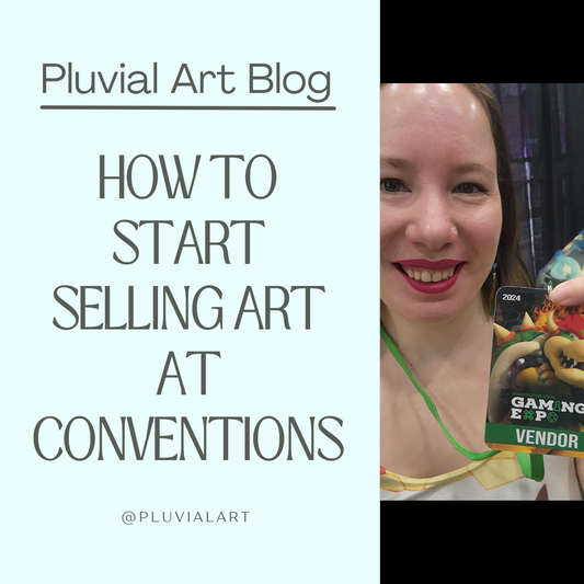 How to Start Selling Art at Conventions